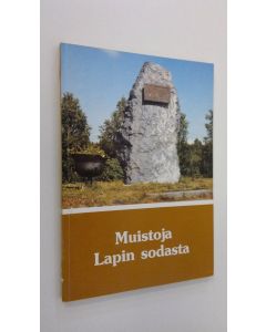 Tekijän ja Sampo (kuvitt. Ahto käytetty kirja Muistoja Lapin sodasta : Sotasokeat ry:n kevätjulkaisu 1985