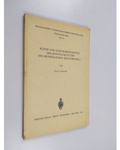 Kirjailijan Klaus Mayer käytetty kirja Klinik und elektromyographie der spontanaktivität des menschlichen skeletmuskels