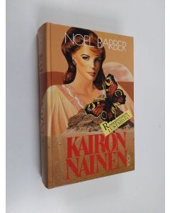 Kirjailijan Noel Barber käytetty kirja Kairon nainen