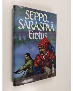 Kirjailijan Seppo Saraspää käytetty kirja Erotus