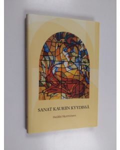 Kirjailijan Heikki Nurminen käytetty kirja Sanat kauriin kyydissä