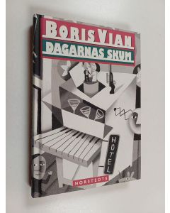 Kirjailijan Boris Vian käytetty kirja Dagarnas skum