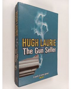 Kirjailijan Hugh Laurie käytetty kirja The gun seller