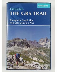 Kirjailijan Paddy Dillon uusi kirja The GR5 Trail - Through the French Alps from Lake Geneva to Nice
