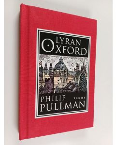 Kirjailijan Philip Pullman käytetty kirja Lyran Oxford