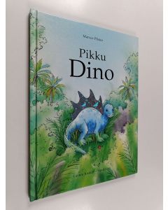 Kirjailijan Marcus Pfister käytetty kirja Pikku Dino