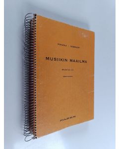 Kirjailijan Erkki Pohjola käytetty teos Musiikin maailma Musica III - Säestyskirja