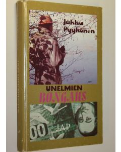 Kirjailijan Jukka Pyykönen käytetty kirja Unelmien bongaus