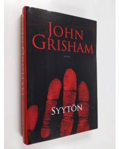 Kirjailijan John Grisham käytetty kirja Syytön