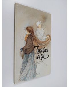 Kirjailijan Lisbeth Zwerger käytetty kirja Tietäjien lahja