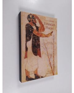 Kirjailijan D. H. Lawrence käytetty kirja Etruscan places