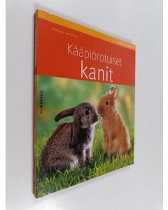 Kirjailijan Monika Wegler käytetty kirja Kääpiörotuiset kanit