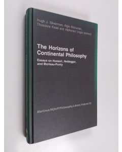 käytetty kirja The horizons of continental philosophy : essays on Husserl, Heidegger, and Merleau-Ponty