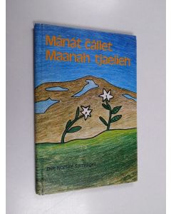 käytetty kirja Mánát čállet Maanah tjaelieh - Maanah tjaelieh