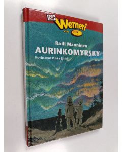 Kirjailijan Raili Manninen käytetty kirja Aurinkomyrsky