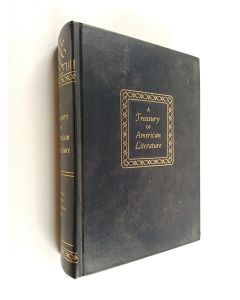 käytetty kirja A treasury of American literature. Volume II : from 1860 to the present