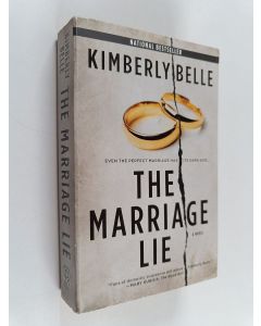 Kirjailijan Kimberly Belle käytetty kirja The Marriage Lie