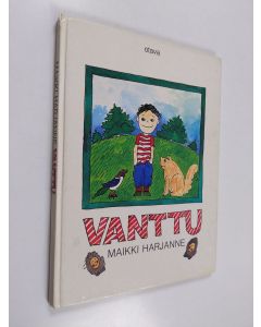 Kirjailijan Maikki Harjanne käytetty kirja Vanttu