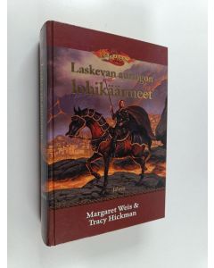 Kirjailijan Margaret Weis käytetty kirja Laskevan auringon lohikäärmeet