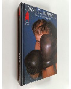 Kirjailijan Dashiell Hammett käytetty kirja Mies nimeltä Spade ja muita kertomuksia