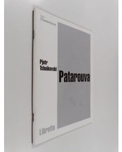 Kirjailijan Pjotr Tshaikovski käytetty teos Patarouva