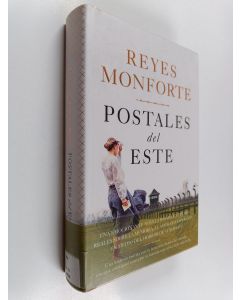 Kirjailijan Reyes Monforte käytetty kirja Postales del este