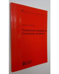 Kirjailijan Antonio Masiello käytetty kirja Variational methods in Lorentzian geometry (ERINOMAINEN)