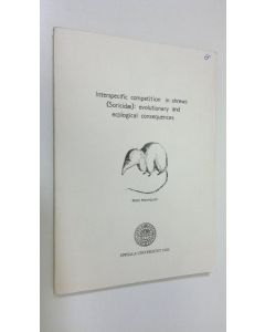 Kirjailijan Mats Malmqvist käytetty kirja Interspecific competition in shrews (Soricidae): evolutionary and ecological consequences