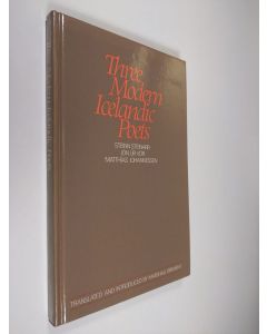 Kirjailijan Jon ur Vör & Steinn Steinarr ym. käytetty kirja Three modern Icelandic poets (ERINOMAINEN)