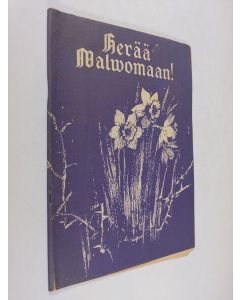 Kirjailijan Urho Muroma käytetty teos Herää valvomaan 4/1957
