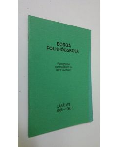 käytetty teos Borgå folkhögskola : läsåret 1985-1986