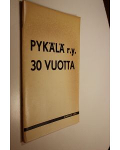 käytetty teos Alaviite 2/1965 : PYKÄLÄ r.y. 30 vuotta