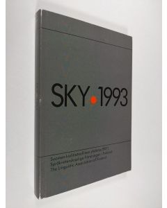 käytetty kirja SKY 1993 : Suomen kielitieteellisen yhdistyksen vuosikirja = Språkvetenskapliga Föreningens i Finland Årsbok