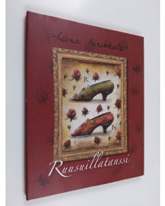 Kirjailijan Leena Airikkala käytetty kirja Ruusuillatanssi
