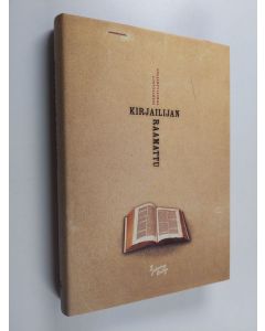 käytetty kirja Kirjailijan Raamattu (ERINOMAINEN)