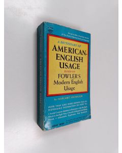 Kirjailijan William Foxwell Albright käytetty kirja A Dictionary of American-English Usage - Based on Fowler's Modern English Usage