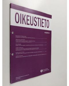 käytetty teos Oikeustieto 4/2013 : Turun yliopiston oikeustieteellisen tiedekunnan yksityisoikeuden tiedotuslehti