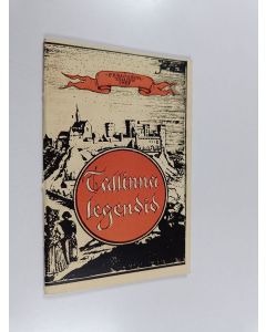 käytetty teos Tallinna legendid