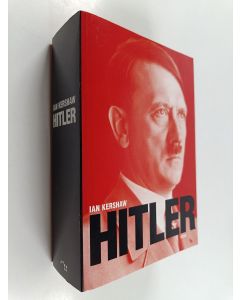 Kirjailijan Ian Kershaw käytetty kirja Hitler