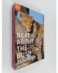 Kirjailijan Trevor Carnaby käytetty kirja Beat about the Bush - Mammals