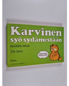 Kirjailijan Jim Davis käytetty kirja Karvinen syö sydämestään