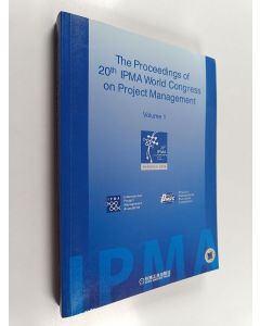 käytetty kirja The proceedings of 20th ipma world congress on project management volume 1