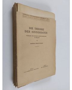 Kirjailijan Konrad Marc-Wogau käytetty kirja Die Theorie der Sinnesdaten : Problemen der neueren Erkenntnistheorie in England