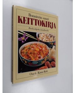 käytetty kirja Bonnierin suuri keittokirja :; ruokaohjeita maailmalta, Osa 6 - Kana-Keit