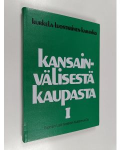 käytetty kirja Kansainvälisestä kaupasta 1