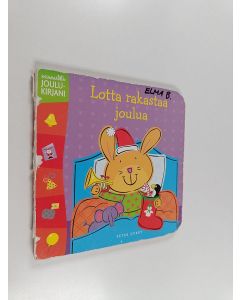 Kirjailijan Peter Curry käytetty kirja Lotta rakastaa joulua