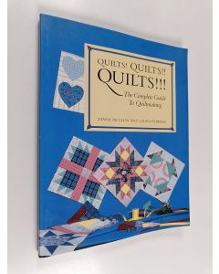 Kirjailijan Diana McClun käytetty kirja Quilts! Quilts!! Quilts!!! : the complete guide to quiltmaking