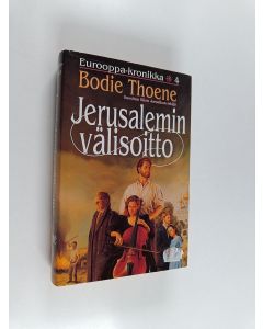 Kirjailijan Bodie Thoene käytetty kirja Jerusalemin välisoitto