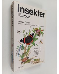 Kirjailijan Michael Chinery käytetty kirja Insekter i Europa
