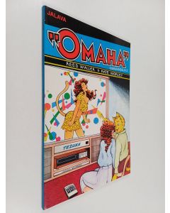 Kirjailijan Reed Waller käytetty kirja "Omaha" Kissatanssija 2